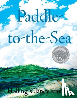 Holling, C.Holling - Paddle-to-the-Sea