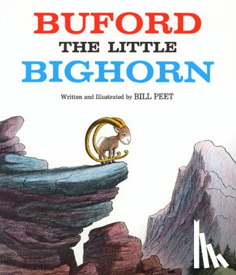 Peet, Bill - Buford the Little Bighorn