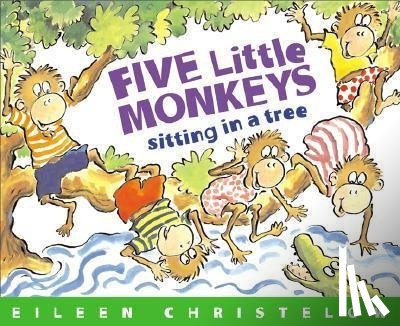 Christelow, Eileen - Five Little Monkeys Sitting in a Tree