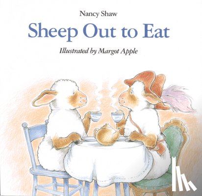 Nancy Shaw, Margot Apple - Sheep out to Eat