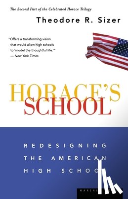 Sizer, Theodore - Horace's School