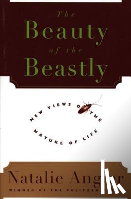 Angier, Natalie - The Beauty of the Beastly