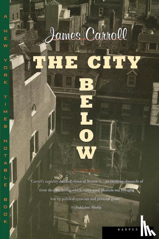 Carroll, James - The City below