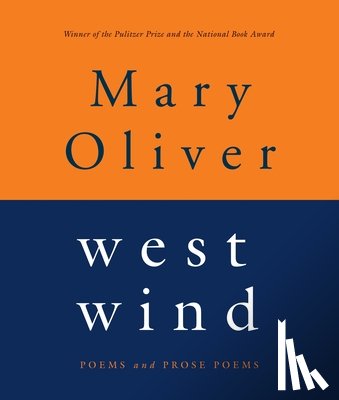 Oliver, Mary - West Wind