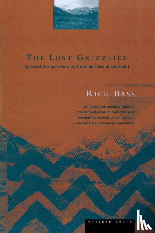 Bass, Rick - The Lost Grizzlies