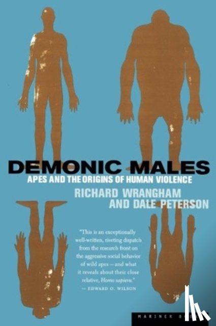 Richard Wrangham, Dale Peterson - Demonic Males