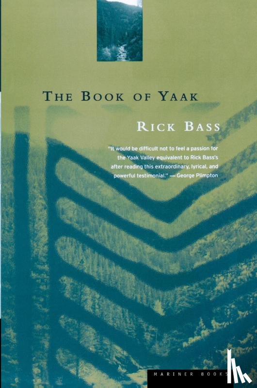 Bass, Rick - The Book of Yaak
