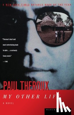 Theroux, Paul - My Other Life