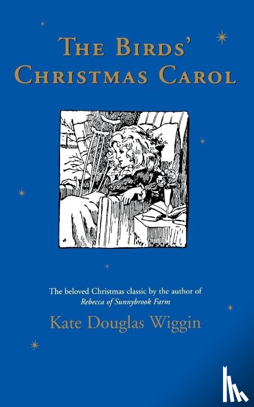 Wiggin, Kate Douglas - The Birds' Christmas Carol