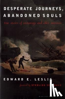 Leslie, Edward E. - Desperate Journeys, Abandoned Souls