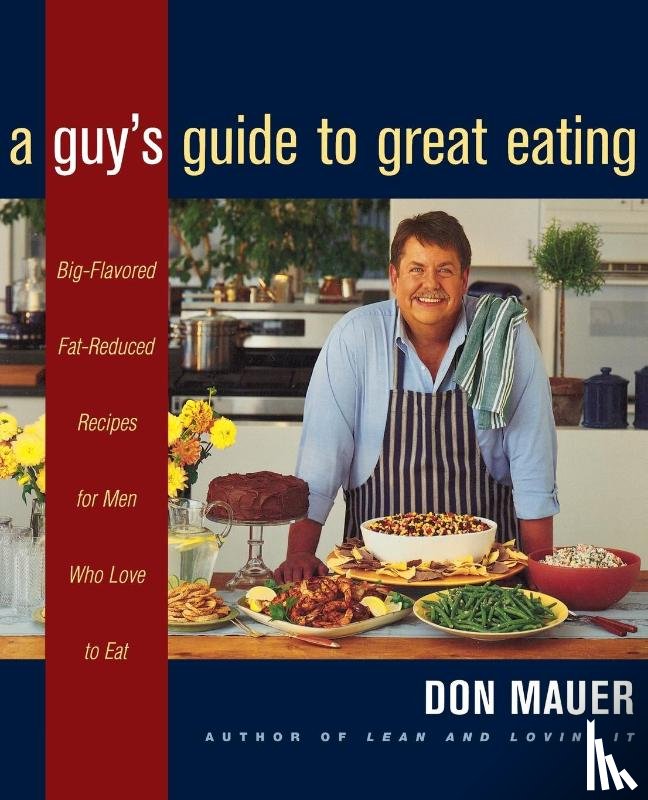 Mauer, Don - A Guy's Guide to Great Eating