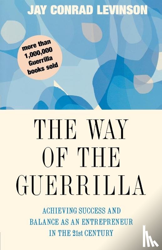 Levinson, Jay Conrad - The Way of the Guerrilla