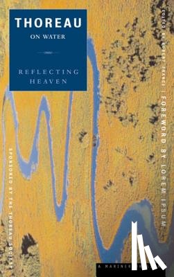 Thoreau, Henry David - Reflecting Heaven