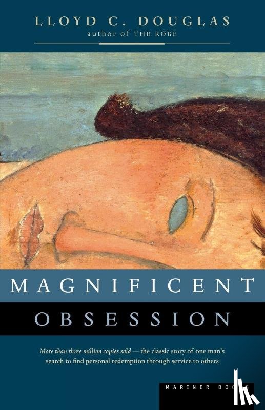 Douglas, Lloyd C. - Magnificent Obsession