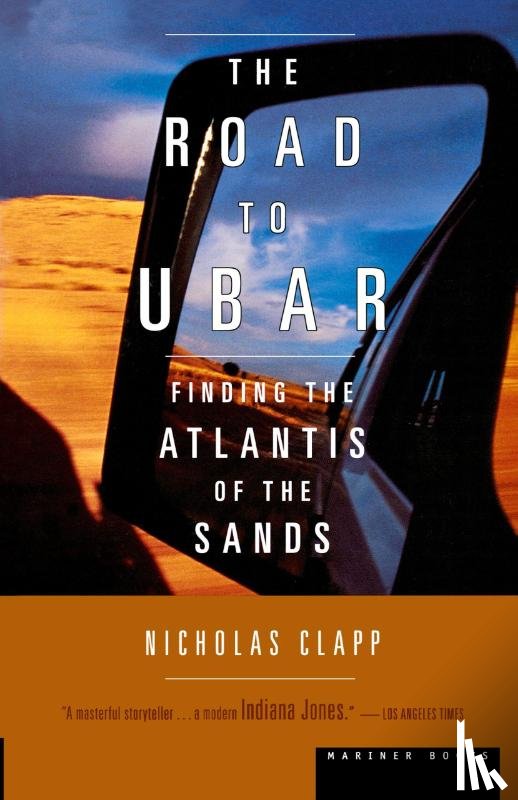Clapp, Nicholas - The Road to Ubar