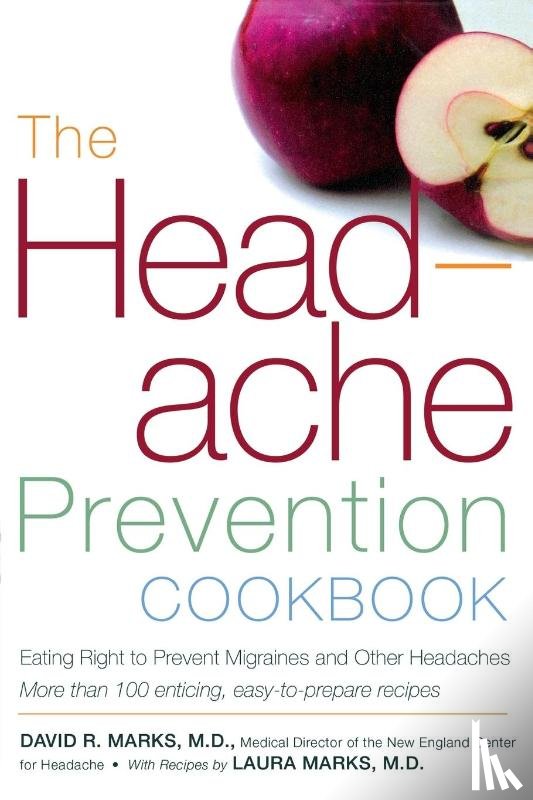 Marks, David R. - The Headache Prevention Cookbook