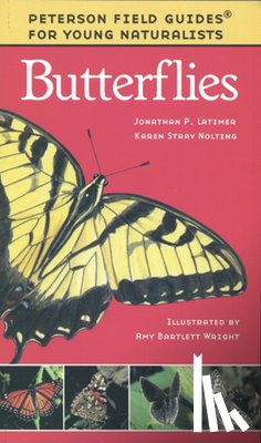 Jonathan P. Latimer, Karen S. Nolting, Amy Bartlett Wright - Butterflies