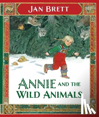 Brett, Jan - Annie and the Wild Animals