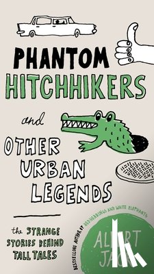Jack, Albert - Phantom Hitchhikers and Other Urban Legends