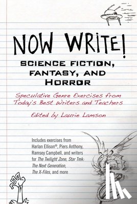 Lamson, Laurie - Now Write! Science Fiction, Fantasy and Horror