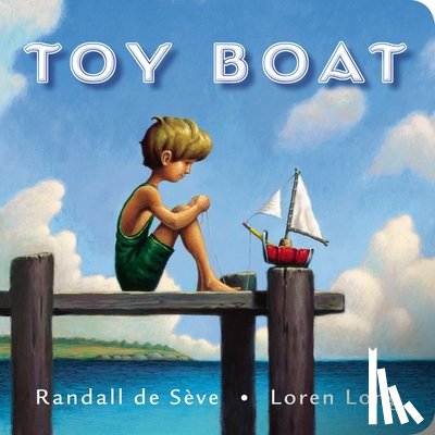 Randall de Seve, Loren Long - Toy Boat