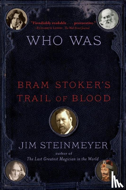Steinmeyer, Jim (Jim Steinmeyer) - Who Was Dracula?