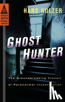 Holzer, Hans (Hans Holzer) - Ghost Hunter