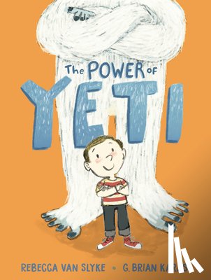 Van Slyke, Rebecca - The Power of Yeti
