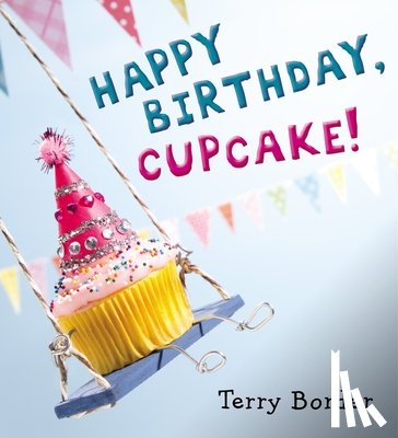 Border, Terry - Happy Birthday, Cupcake!