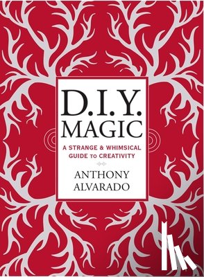 Alvarado, Anthony - DIY Magic