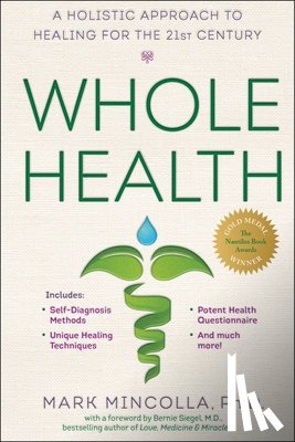 Mincolla, Mark (Mark Mincolla) - Whole Health