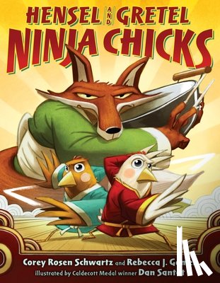 Corey Rosen - Hensel and Gretel: Ninja Chicks