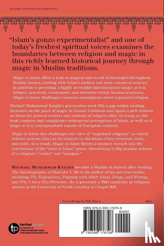 Knight, Michael Muhammad (Michael Muhammad Knight) - Magic in Islam
