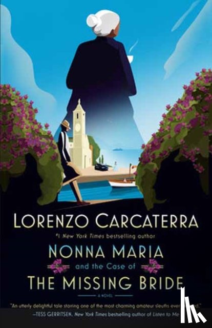 Carcaterra, Lorenzo - Nonna Maria and the Case of the Missing Bride