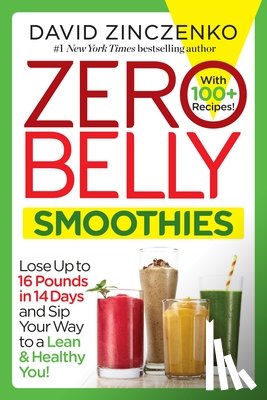 Zinczenko, David - ZERO BELLY SMOOTHIES
