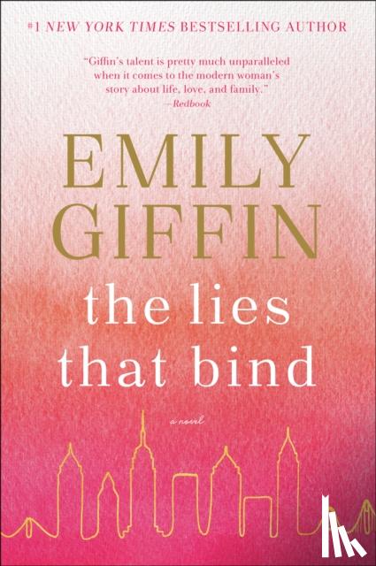 Giffin, Emily - Lies That Bind
