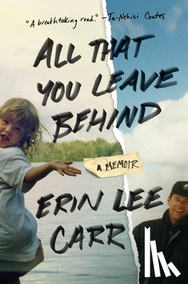 Carraher, Erin - All That You Leave Behind