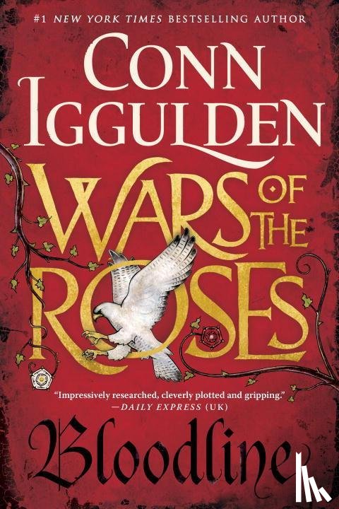 Iggulden, Conn - WARS OF THE ROSES BLOODLINE