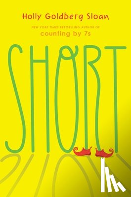 Sloan, Holly Goldberg - Short