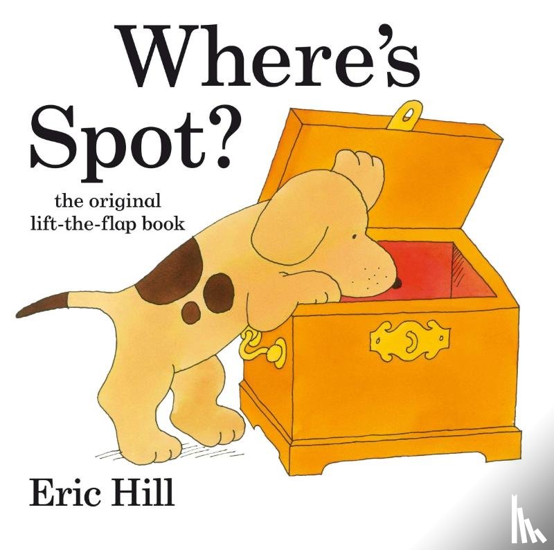 Hill, Eric - Where's Spot?