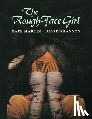 Martin, Rafe - The Rough-Face Girl