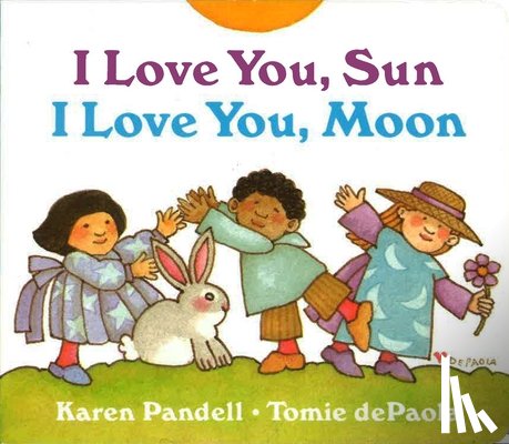 dePaola, Tomie - I Love You, Sun, I Love You, Moon
