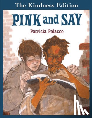 Polacco, Patricia - Pink and Say