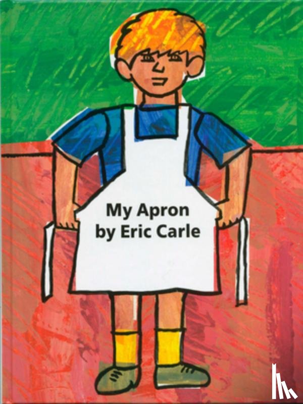 Carle, Eric - My Apron