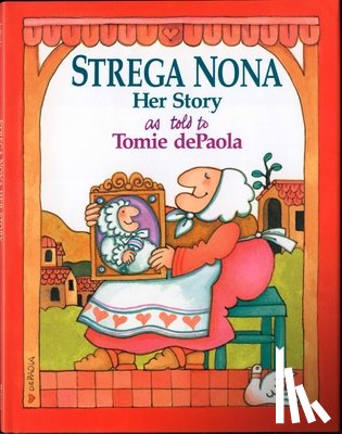 dePaola, Tomie - Strega Nona, Her Story
