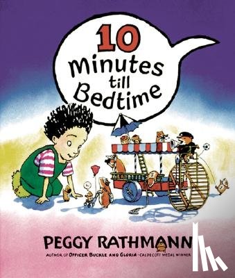 Rathmann, Peggy - 10 Minutes till Bedtime