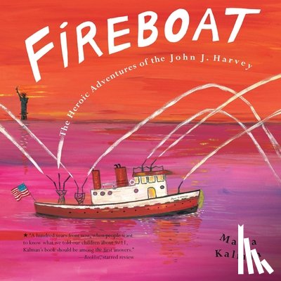 Kalman, Maira - FIREBOAT