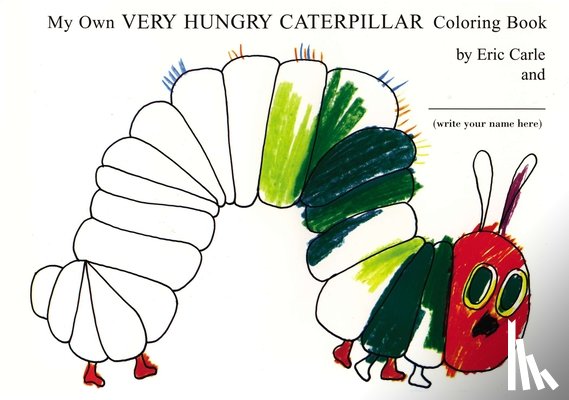 Carle, Eric - COLOR BK-MY OWN VERY HUNGR