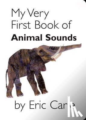 Carle, Eric - My Very First Book of Animal Sounds