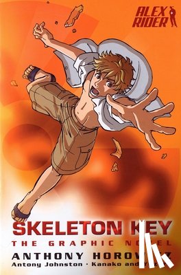 Horowitz, Anthony - SKELETON KEY THE GRAPHIC NOVEL